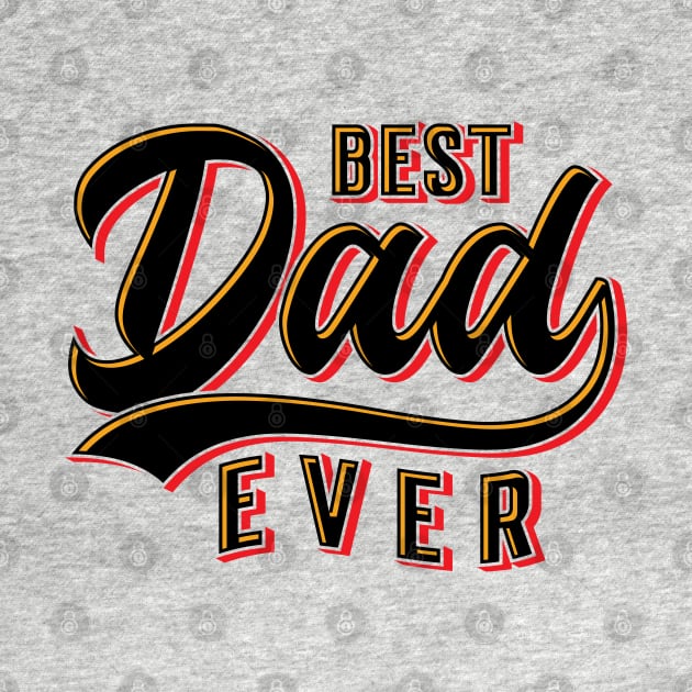 Best Dad Ever by Emma